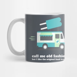 Call Me Old Fashioned Mug